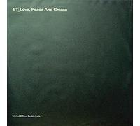 Bt - Love Peace & Grease [Vinilo]