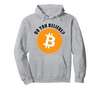 BTC Do You Believe? Bitcoin & Crypto Investor Humor Sudadera con Capucha