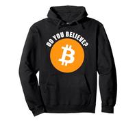 BTC Do You Believe? Bitcoin & Crypto Investor Humor Sudadera con Capucha