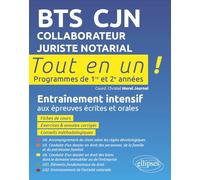 BTS collaborateur juriste notarial: Programmes de 1re et 2e années (Tout-en-un BTS)