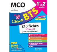 BTS MCO 1re et 2e années: 210 fiches efficaces pour bien réviser !