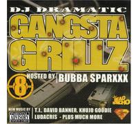 Bubba Sparxxx/DJ Drama - Gangsta Grillz 8