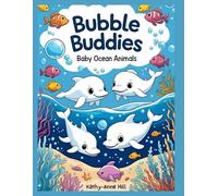 Bubble Buddies: Baby Ocean Animals