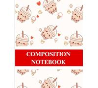 Bubble Tea Kawaii Kitty Composition Notebook - 140 Page Cute Cat & Boba Drink Journal for Girls, Teens & Women - Aesthetic College Ruled Notebook