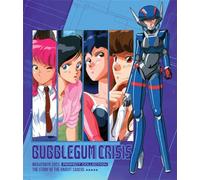 Bubblegum Crisis [Blu-ray]