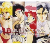 Bubblegum Crisis Complete Vocal Collection (CD)