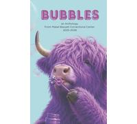 Bubbles: an Anthology From Mabel Bassett Correctional Center 2025-2026