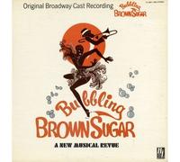 Bubbling Brown Sugar - Original Broadway Cast Recording [Vinilo]