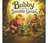 Bubby and the Invisible Garden