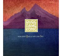 Bube Dame Konig - Von Der Quelle Bis Zur See