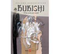 Bubishi: A la source du karaté