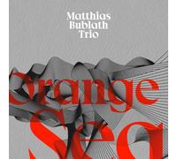 Bublath,Matthias - Orange Sea
