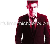 Buble' Michael - It's Time(Special ed.)
