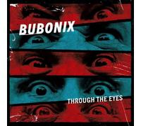 Bubonix - Through the Eyes [Vinilo]