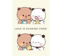 Bubu and Dudu Love Is Sharing Food Notebook: Cute Bear Couple Journal