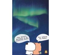 Bubu Dudu Aurora Borealis Adventure: Cute Northern Lights Notebook