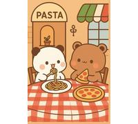 Bubu & Dudu Italian Restaurant Date Notebook: Cute Kawaii Bear Journal