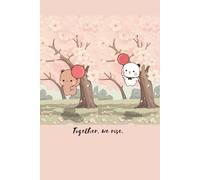 Bubu Dudu Together We Rise Notebook: Kawaii Sakura & Red Balloon Journal