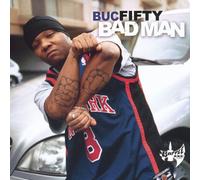 Buc Fifty - Bad Man [Vinilo]
