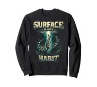 Buceo en apnea Surface Is Just Habit Sudadera