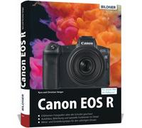 Buch Canon EOS R - Â¡Para hacer mejores fotos desde el principio!