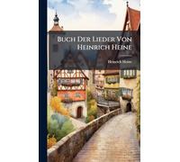 Buch Der Lieder Von Heinrich Heine
