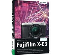 Buch Fujifilm X-E3 - ¡Para hacer mejores fotos desde el principio!