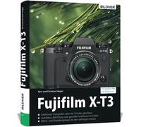 Buch Fujifilm X-T3 - ¡Para hacer mejores fotos desde el principio!