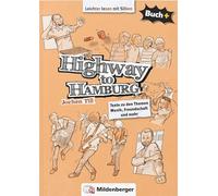 Buch+: Highway to Hamburg: Texte zu den Themen Musik, Freundschaft und mehr (Buch plus)