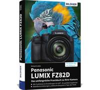 Buch Panasonic LUMIX FZ82D - La guía práctica completa de tu cámara