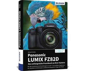 Buch Panasonic LUMIX FZ82D - La guía práctica completa de tu cámara