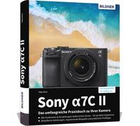 Buch Sony alpha 7C II - ¡La guía práctica completa de tu cámara!