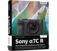 Buch Sony alpha 7C R - ¡La guía práctica completa de tu cámara!