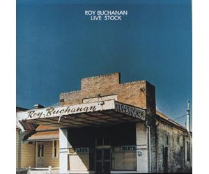 Buchanan, Roy - Live Stock