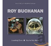 Buchanan, Roy - Loading Zone/You're Not Alone