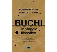 Buchi. Un viaggio filosofico