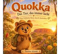 Buchrücken-Text passend zum Cover: Eine fröhliche Reise durch Australien (Kinderbücher)
