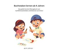 Buchstaben schreiben lernen ab 4 Jahren: Das große Vorschul-Übungsbuch zum Nachfahren,Schreiben und Erkennen von A bis Z