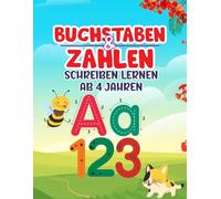 Buchstaben und Zahlen, Schreiben lernen, Übungsheft mit Schwungübungen. Spielerisches Lernen für Kinder ab 4 Jahren.