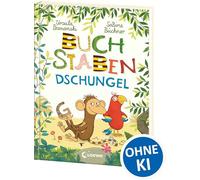 Buchstabendschungel: Spielerische Sprach- und Leseförderung. Einfach das Alphabet lernen