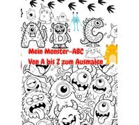 Buchstabenmonster - Das bunte ABC zum Ausmalen