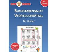 Buchstabensalat - Wortsuchrätsel für Kinder ab 7 Jahren: Rätselbuch mit 84 Buchstabenrätsel | Rätseln mit Prof. Wuff: Leichte Suchsel zu verschiedenen ... | Beschäftigung für Urlaub, Freizeit & Reisen