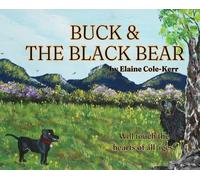 Buck and the Black Bear