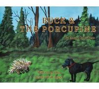 Buck and the Porcupine