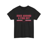 Buck Around and Find out Funny Ohio Map T-Shirt Black M