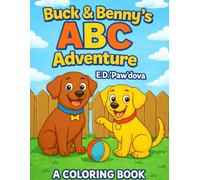 Buck & Benny's ABC Adventure (Buck and Benny's Adventure Series)