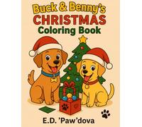 Buck & Benny's Christmas Coloring Book (Buck and Benny's Adventure Series)