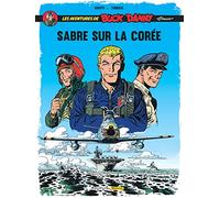 Buck Danny Classic - Tome 1 - Sabre sur la Corée (Buck Danny Classic, 1)