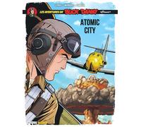 Buck Danny Classic - Tome 12 - Atomic City (Buck Danny Classic, 12)