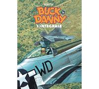 Buck Danny - L'intégrale - Tome 14 - Buck Danny - L'intégrale (2000 - 2008) (Buck Danny - L'intégrale, 14)